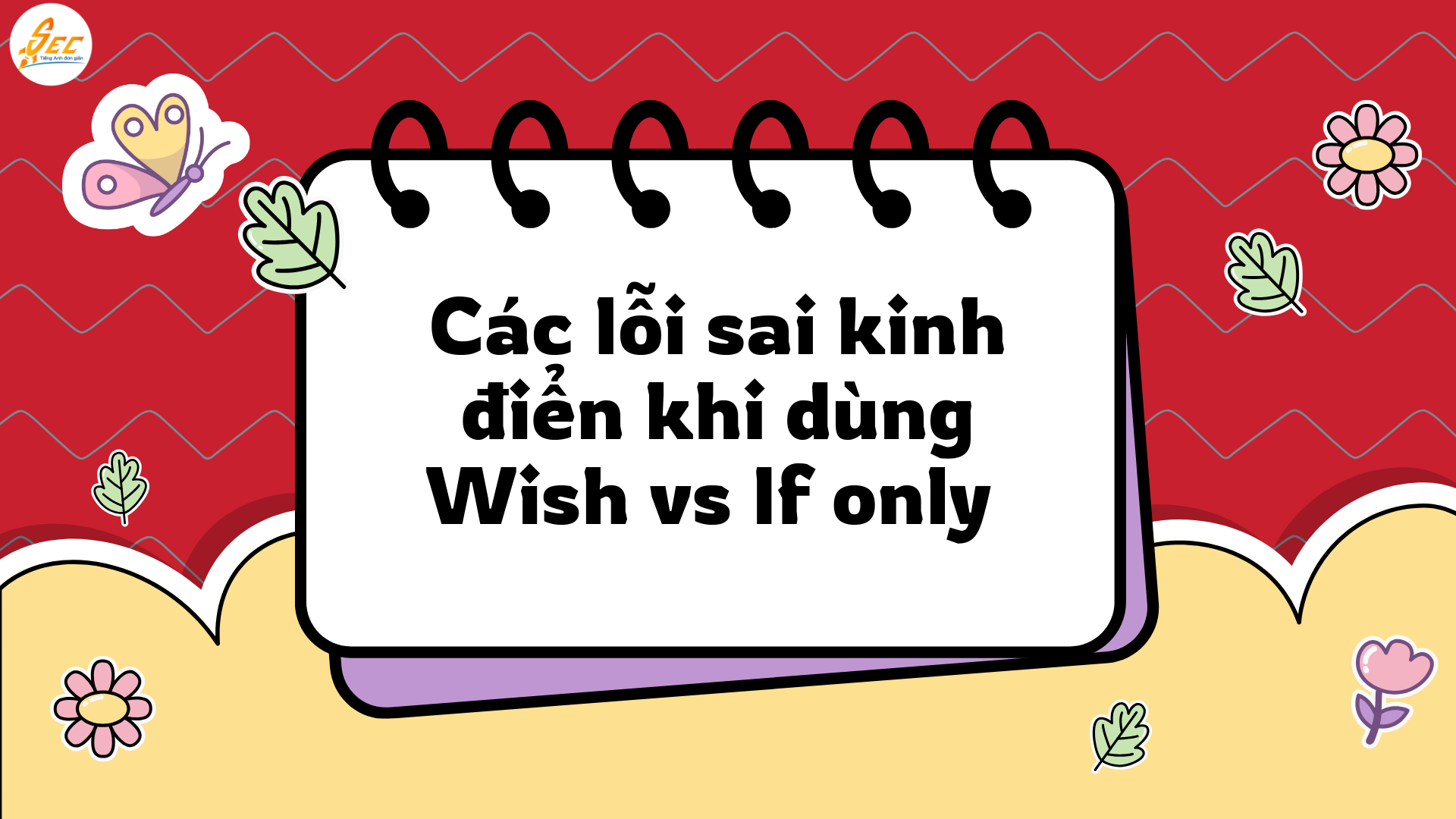 Wish vs If only 