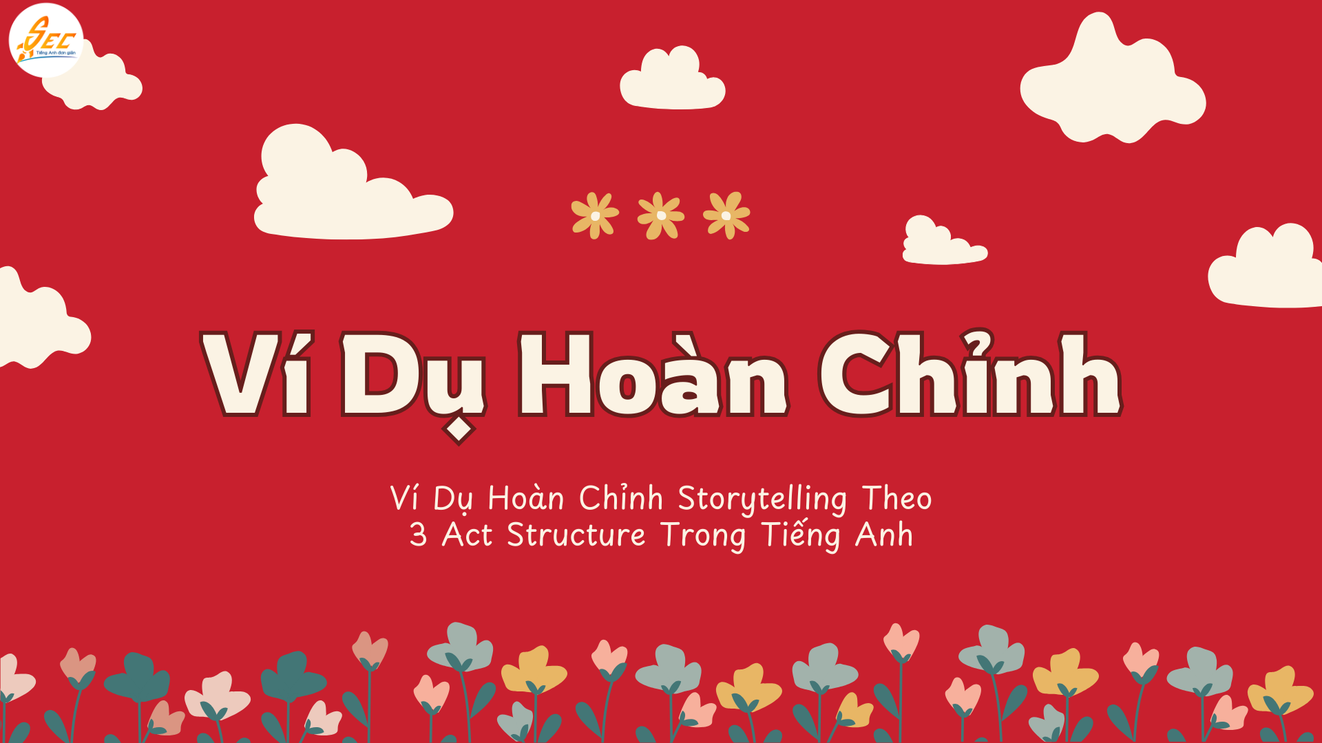 3 Act Structure Trong Tiếng Anh