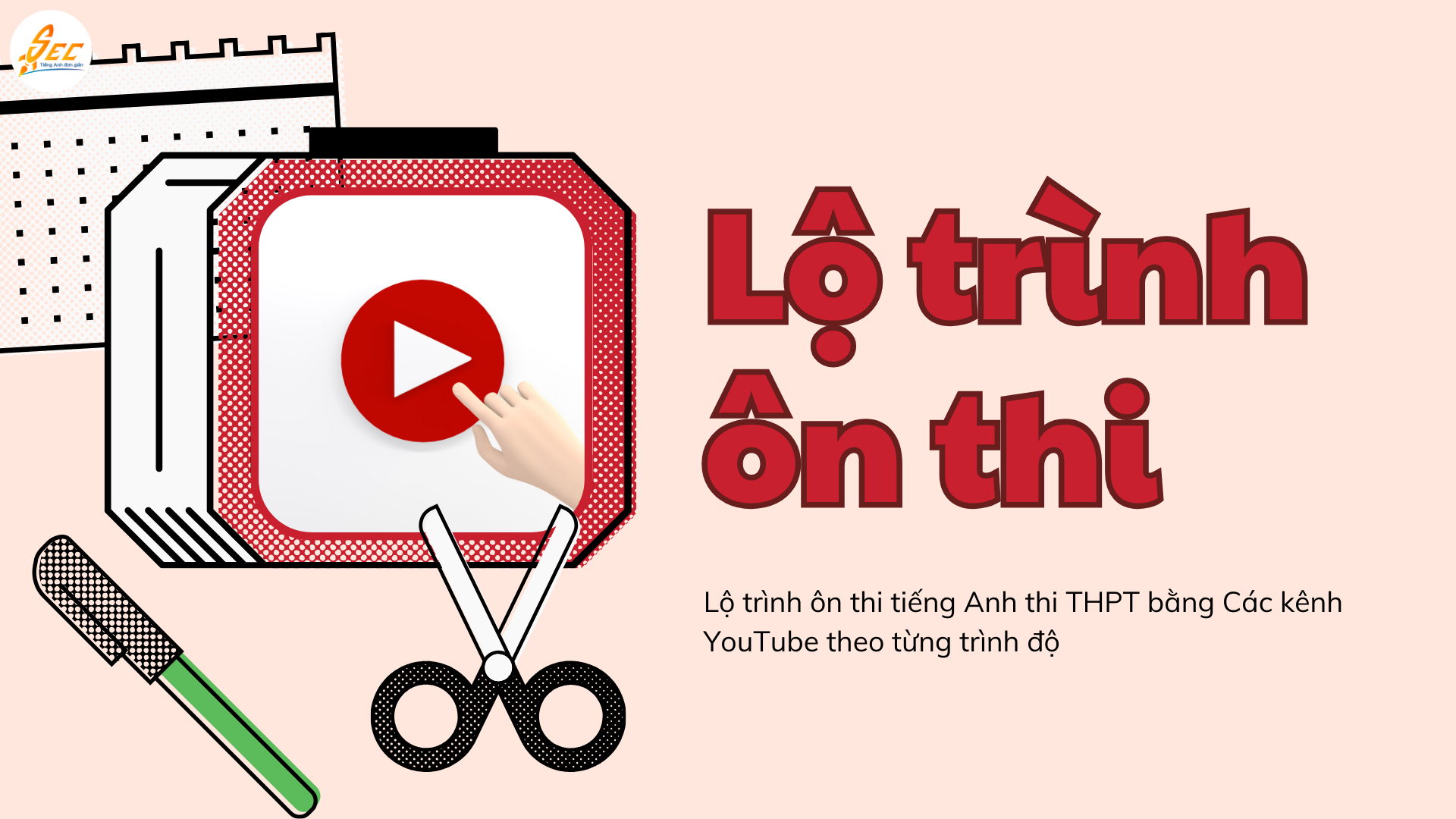 Các kênh YouTube ôn thi tiếng Anh thi THPT hiệu quả