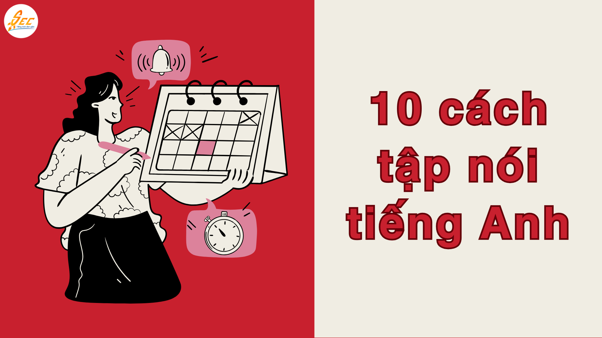 Cách tập nói tiếng Anh không sợ sai – Luyện nói tiếng Anh cho người mới để tự tin giao tiếp mỗi ngày (2026) Cách tập nói tiếng Anh không sợ sai