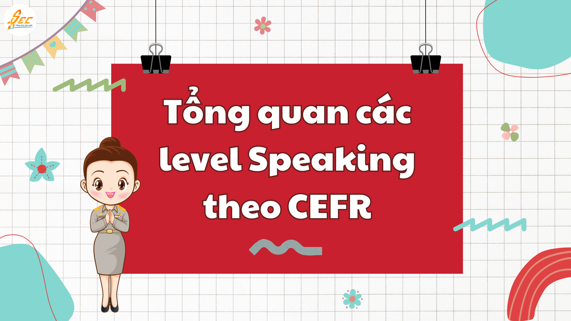 Đặt mục tiêu Speaking hiệu quả
