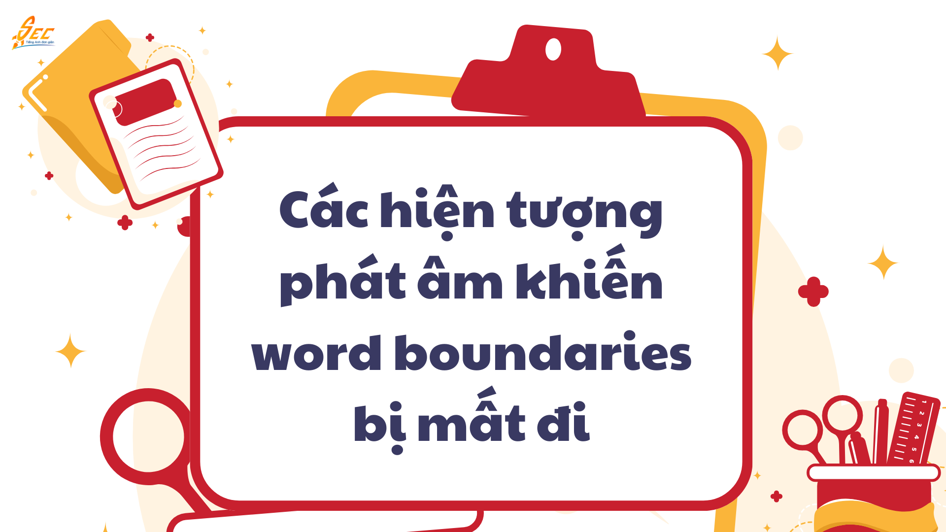 Lỗi nghe nhầm do word boundaries