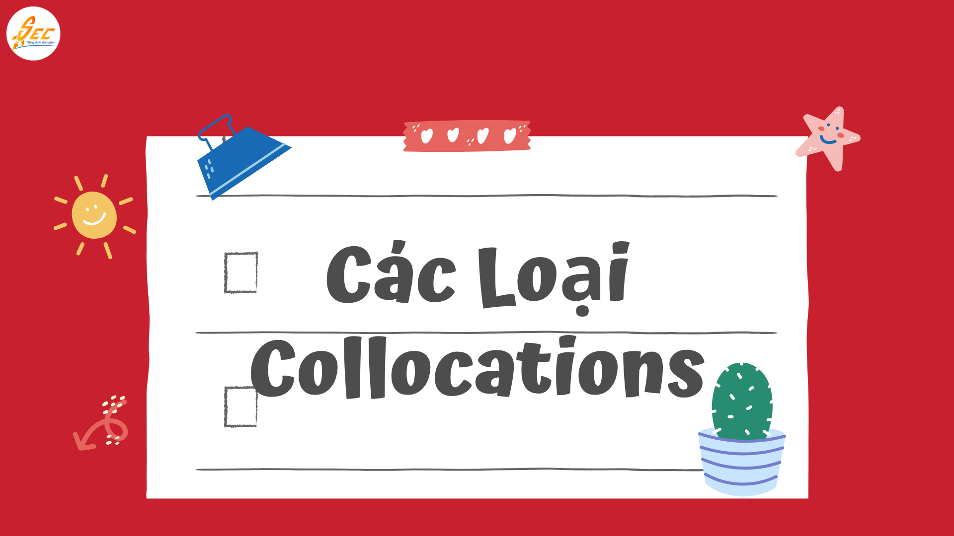 Nghe theo “Collocations” trong Tiếng Anh