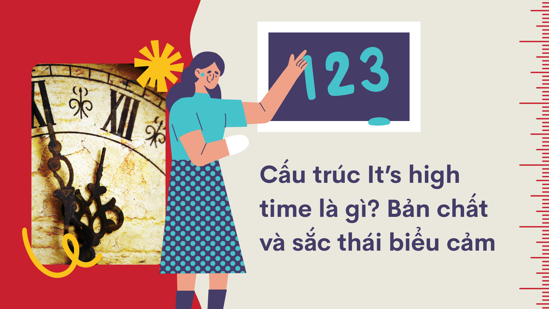 Cấu trúc It’s high time