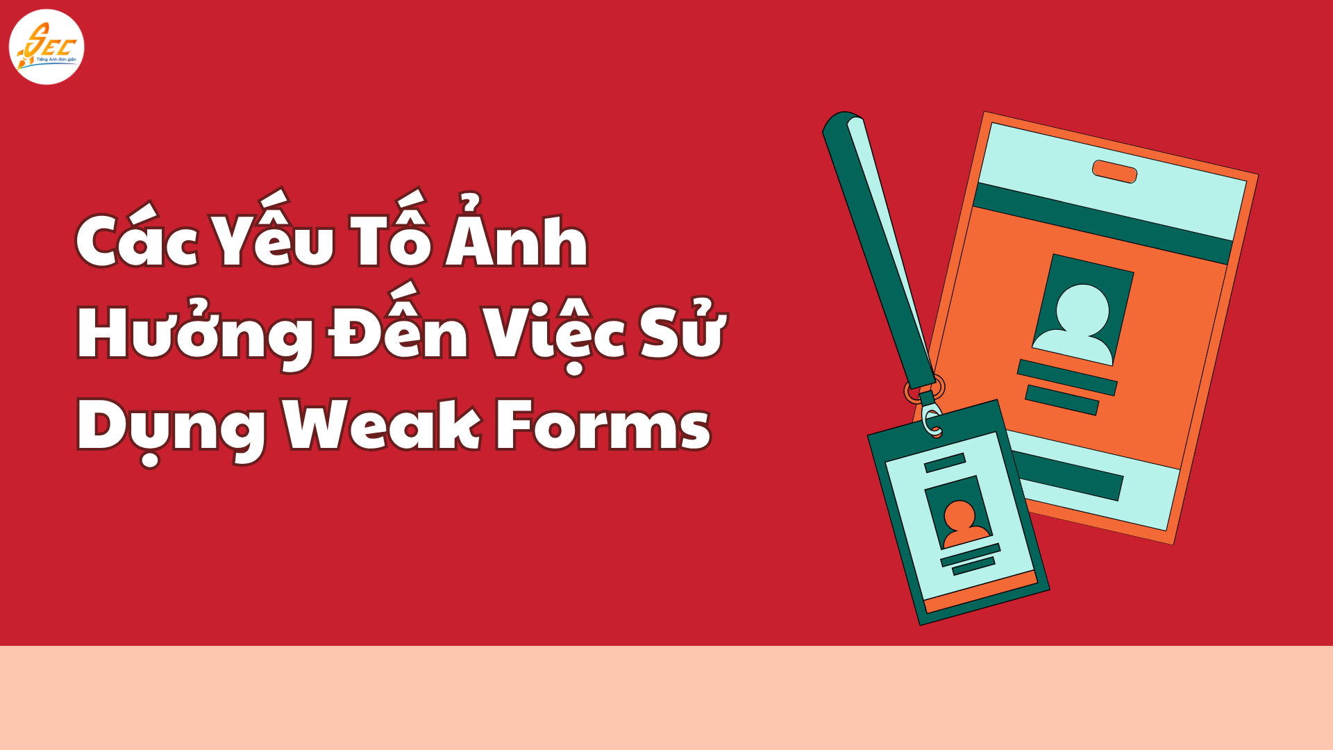 Nghe “Weak Forms” trong Tiếng Anh