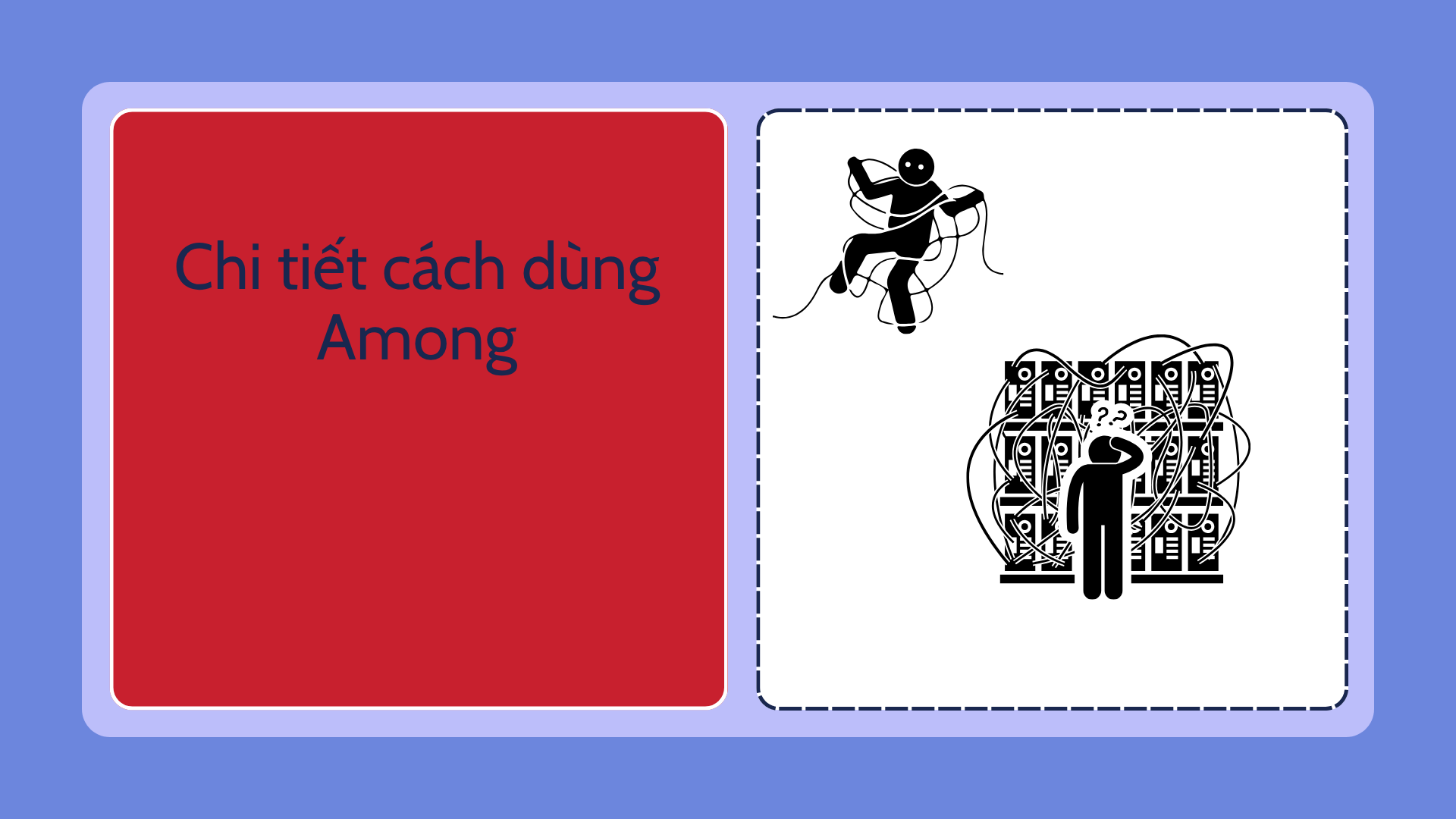 Phân biệt Between và Among (2026) Phân biệt Between và Among